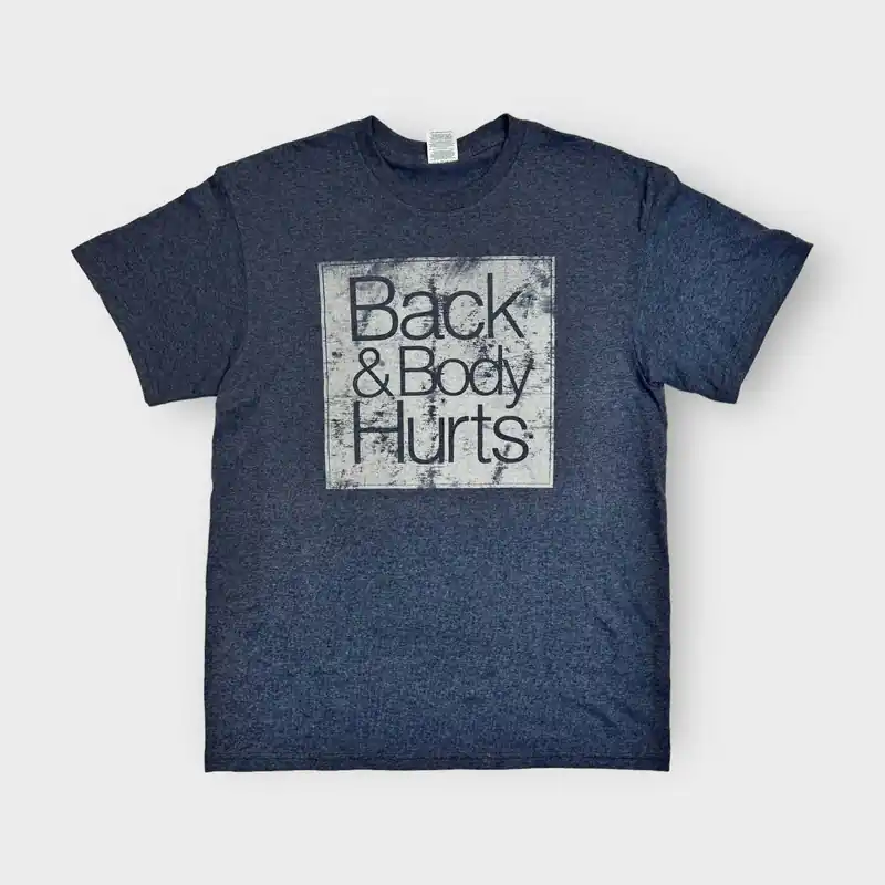 Back & Body Hurts Crew Neck T-Shirt | M | Blue | Pre-Shrunk | New