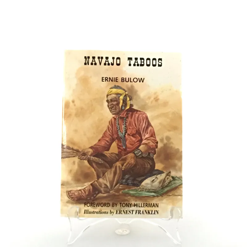 Navajo Taboos Book by Ernie Bulow, 1982 - Southwesterner Books