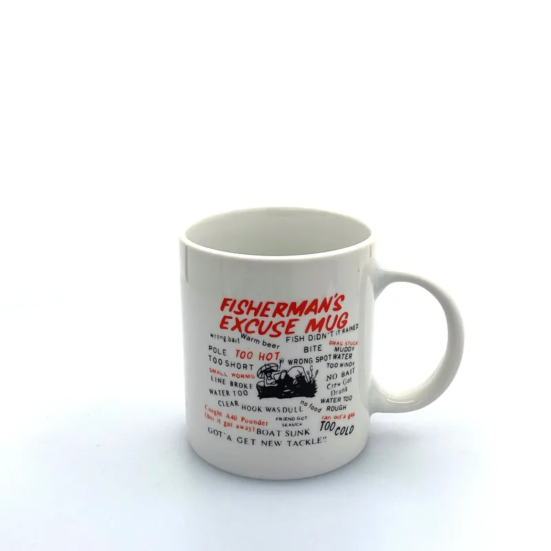 Novelty “Fisherman’s Excuse Mug” Humor White Ceramic Coffee Mug - Unmarked