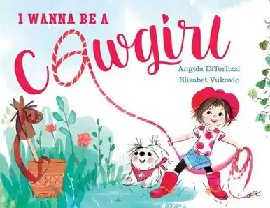 I Wanna be a Cowgirl Children's Book - Accessories