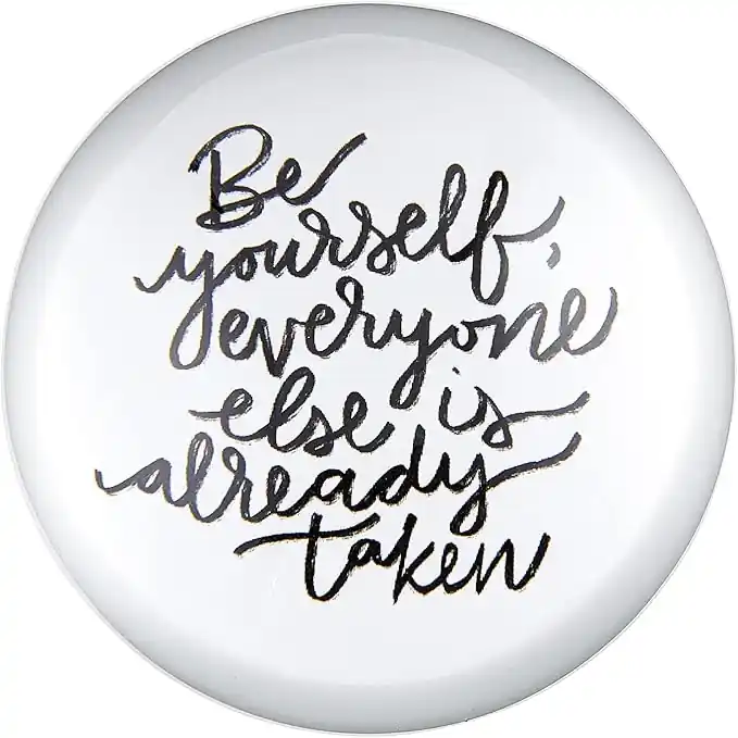 Be Yourself Glass Dome Paperweight | Paper Document Holder | 3" - The Bullish Store