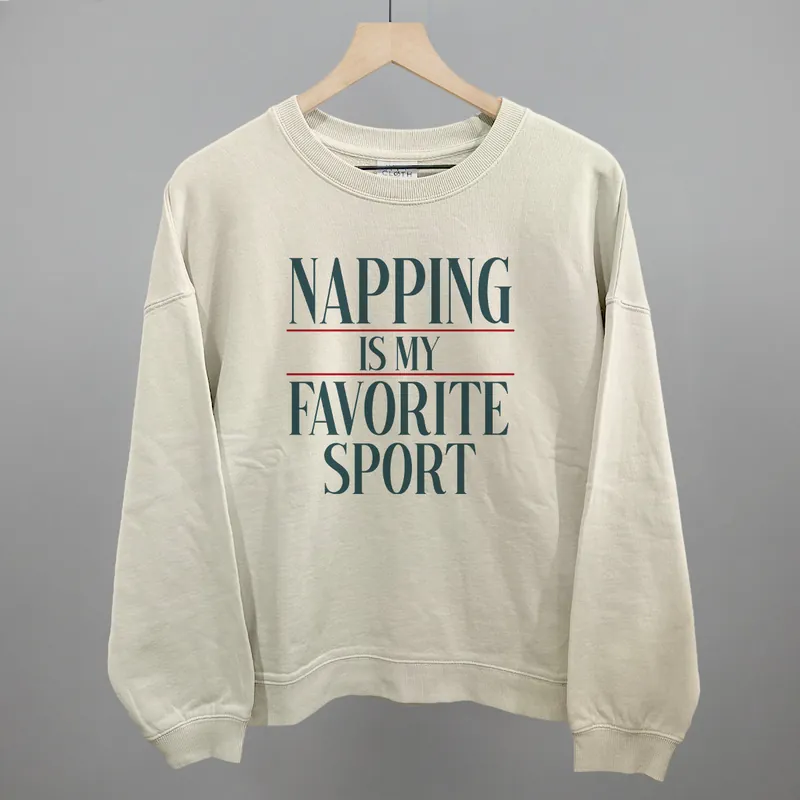 Napping Is My Favorite Sport - Ivy + Cloth